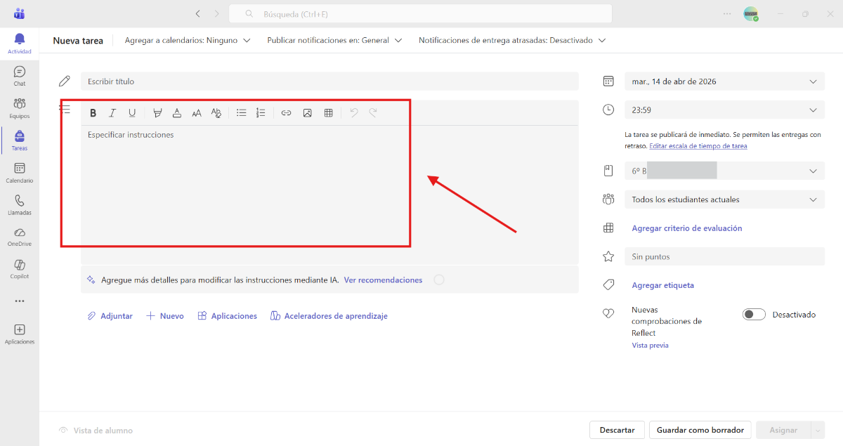 Captura de pantalla para explicar cómo especificar las instrucciones para realizar la tarea.