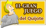 JUEGA AL GRAN JUEGO DEL QUIJOTE