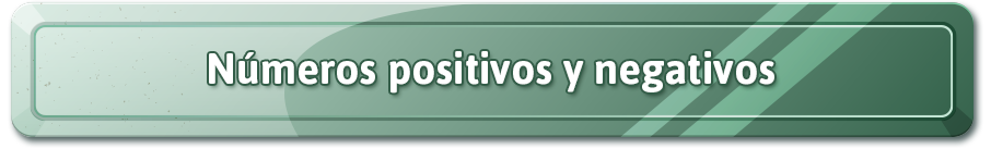 Números positivos y negativos