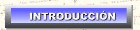 INTRODUCCI�N
