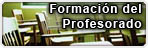 Formaci�n del Profesorado