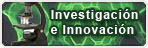 Investigaci�n e Innovaci�n
