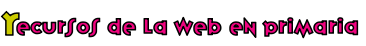 Recursos de la Web en Primaria