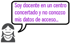 Docente de centro concertado - No recuerdo los datos de acceso