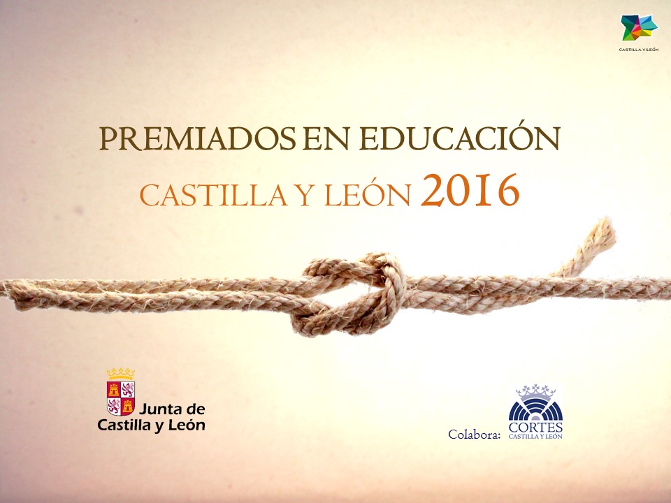 PREMIADOS EN EDUCACIÓN CASTILLA Y LEÓN 2016