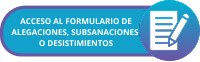 alegaciones-subsanaciones-desestimientos. Este enlace se abrirá en una ventana nueva