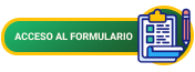 Acceso al formulario de solicitud. Este enlace se abrirá en una ventana nueva