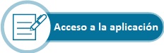 acceso-a-la-aplicación. Este enlace se abrirá en una ventana nueva